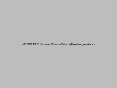 Kits electricos económicos para MERCEDES Sprinter Chasis-Cabina(Ruedas gemelas )